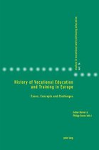 Studies in Vocational and Continuing Education 14 - History of Vocational Education and Training in Europe