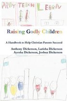 Raising Godly Children