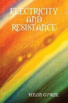 Electricity and Resistance