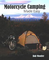 Motorcycle Camping Made Easy