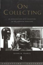 Collecting Cultures- On Collecting