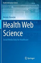 Health Information Science- Health Web Science