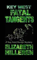 Key West Fatal Tangents