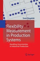 Flexibility Measurement in Production Systems