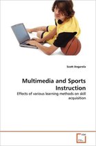 Multimedia and Sports Instruction