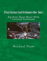 20 Easy Christmas Carols For Beginners Oboe - Book 2