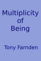 Multiplicity of Being