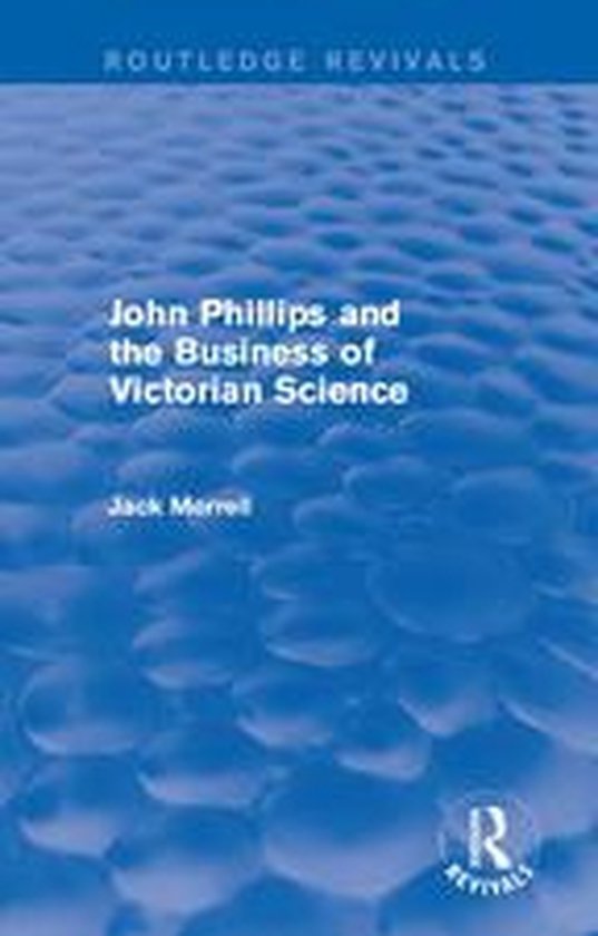 Routledge Revivals - Routledge Revivals: John Phillips and t ... - cover