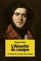 L'Alouette Du Casque