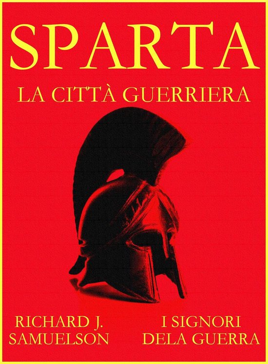 I Signori della Guerra Sparta (ebook),