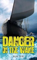 Danger in the wake