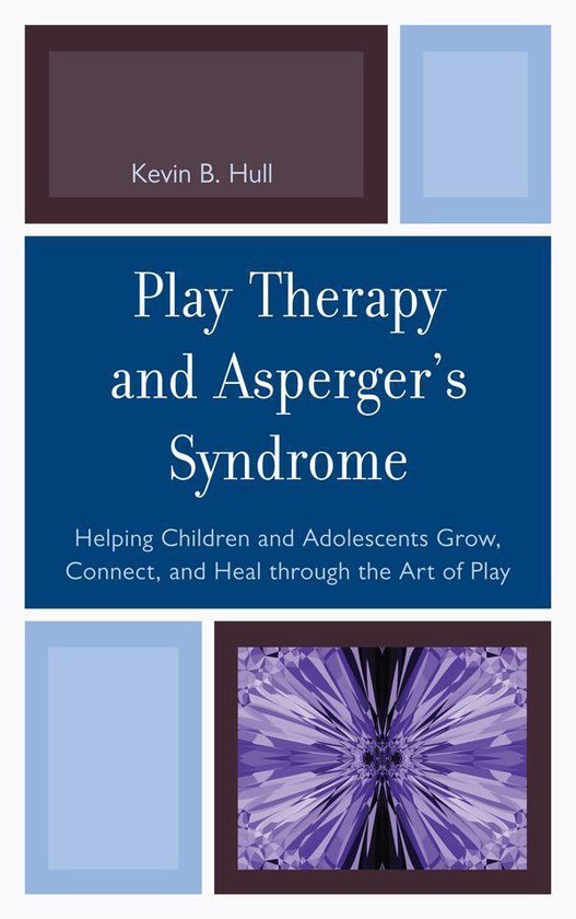 Play Therapy and Asperger's Syndrome - cover