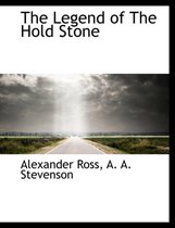 The Legend of the Hold Stone