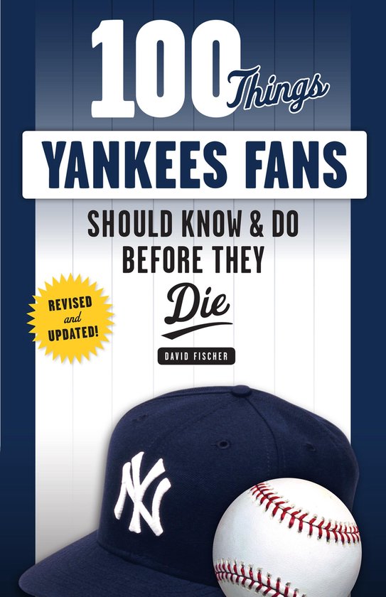 100 Things...Fans Should Know - 100 Things Yankees Fans Shou ... - cover