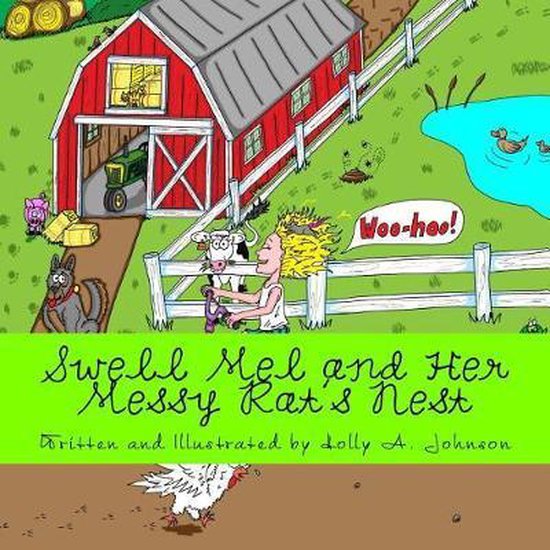 Swell Mel Books- Swell Mel and Her Messy Rat's Nest - cover