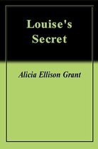 Louise's Secret