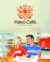 Paleo Cafe Lifestyle & Cookbook