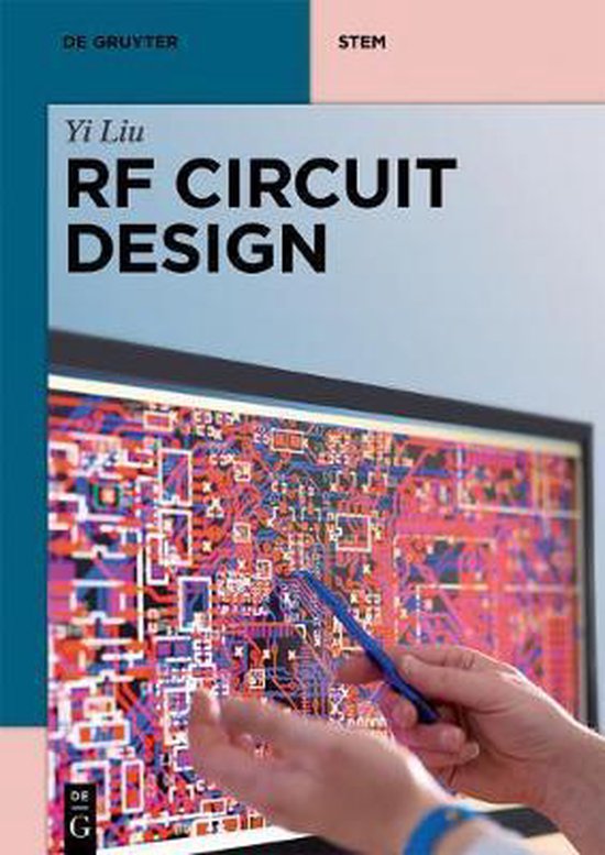 RF Circuit Design, Yi Liu 9783110477047 Boeken