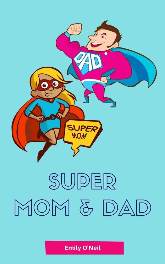Super Mom & Dad - cover