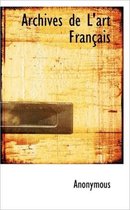 Archives de L'Art Fran Ais