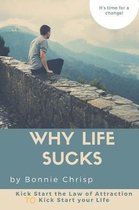 Why Life Sucks