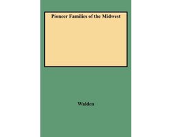 Pioneer Families of the Midwest