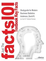 Studyguide for Modern Business Statistics by Anderson, David R., ISBN 9781305411883