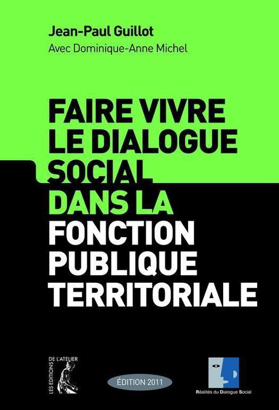 Faire vivre le dialogue social dans la fonction publique ter ... - cover