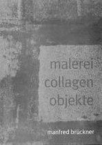 malerei collagen objekte