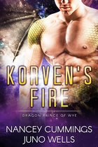 Korven's Fire: Dragon Prince of Wye