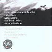 Mahler: Lieder eines fahrenden Gesellen; Frühe Lieder