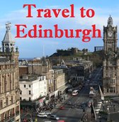 Travel to Edinburgh