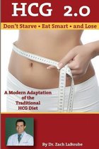 HCG 2.0 - Don't Starve, Eat Smart and Lose