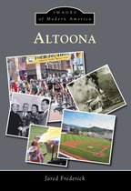 Images of Modern America - Altoona