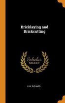 Bricklaying and Brickcutting