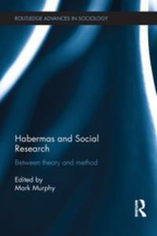 Routledge Advances in Sociology - Habermas and Social Resear ... - cover