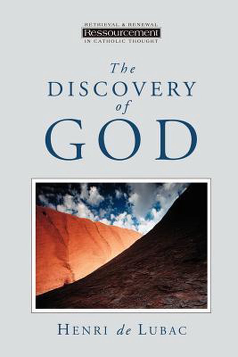 The Discovery of God - Henri De Lubac