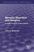 Psychology Revivals - Nervous Disorders and Religion