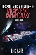 The Spacetastic Adventures of Mr. Space and Captain Galaxy