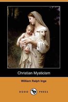 Christian Mysticism (Dodo Press)