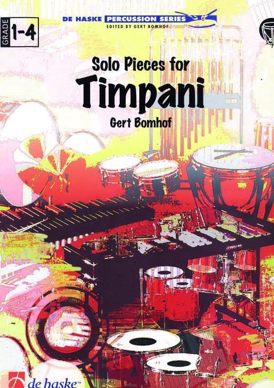 Solo Pieces for Timpani, G. Bomhof 9789073252639 Boeken