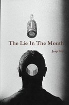 The Lie in the Mouth