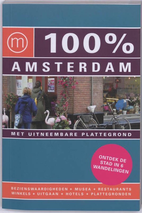 Cover van het boek '100% Amsterdam' van Toon Kramer