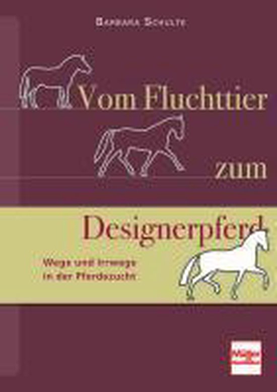 Vom Fluchttier zum Designerpferd - cover