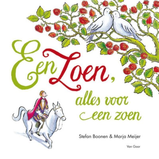 Cover van het boek 'Een zoen, alles voor een zoen'