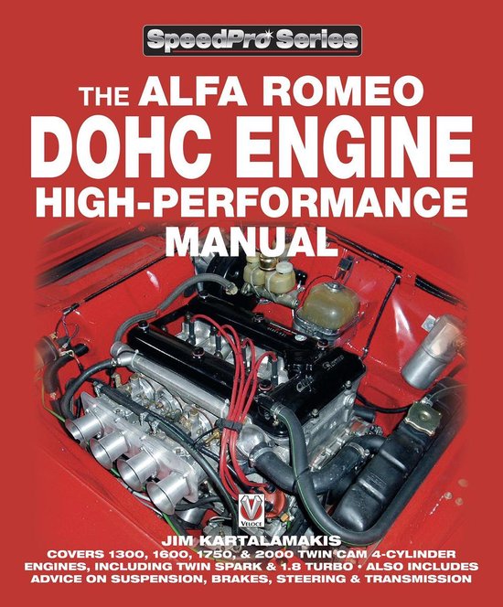 SpeedPro - The Alfa Romeo DOHC Engine High-Performance Manua ... - cover