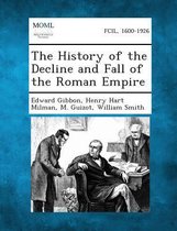 The History of the Decline and Fall of the Roman Empire