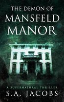 The Demon of Mansfeld Manor