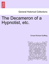The Decameron of a Hypnotist, Etc.