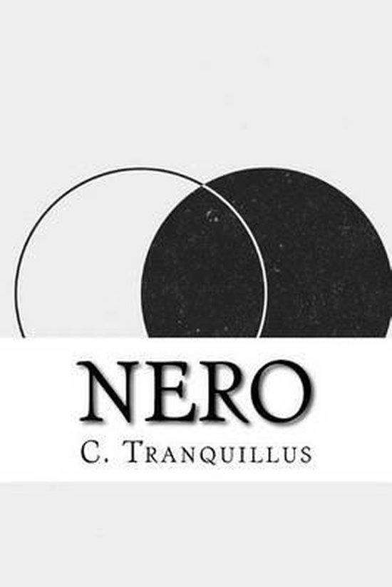 Nero, C Suetonius Tranquillus 9781532941276 Boeken
